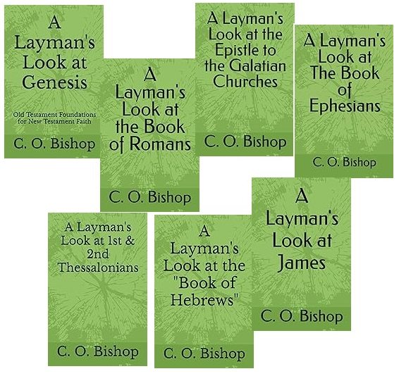 Wisdom of God: Partial list of Bible Commentaries by C. O. Bishop